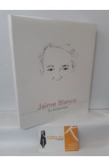 JAIME BLANCO. IN MEMORIAM