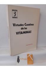 VIRTUDES CURATIVAS DE LAS VITAMINAS