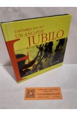 CANTABRIA 2066-2007, UN AO DE JBILO