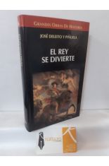 EL REY SE DIVIERTE