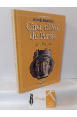 CIRO, EL SOL DE PERSIA