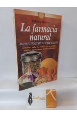 LA FARMACIA NATURAL. ANTIBITICOS DE LA NATURALEZA