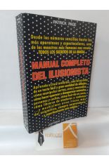 MANUAL COMPLETO DEL ILUSIONISTA. EL GRAN LIBRO DE LA MAGIA Y LA PRESTIDIGITACIN