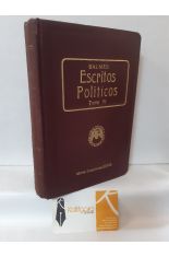 ESCRITOS POLTICOS. TOMO VI EL MATRIMONIO REAL CAMPAA DOCTRINAL (ENERO - JUNIO 1845)