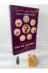 MENSAJES PARA LA ERA DE ACUARIO. SAINT GERMAIN Y LOS ARCNGELES