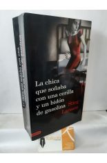 LA CHICA QUE SOABA CON UN CERILLA Y UN BIDN DE GASOLINA (MILLENNIUM 2)