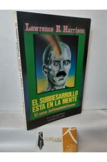EL SUBDESARROLLO EST EN LA MENTE. EL CASO LATINOAMERICANO