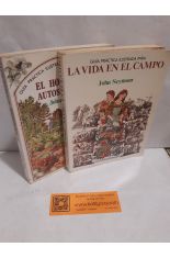 LA VIDA EN EL CAMPO + EL HORTICULTOR AUTOSUFICIENTE (2 TOMOS)