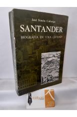 SANTANDER, BIOGRAFA DE UNA CIUDAD