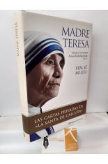VEN, S MI LUZ. LAS CARTAS PRIVADAS DE LA SANTA DE CALCUTA