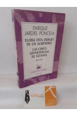 ELOSA EST DEBAJO DE UN ALMENDRO - LAS CINCO ADVERTENCIAS DE SATANS