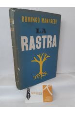 LA RASTRA