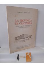 LA PROVINCIA DE CANTABRIA. NOTAS SOBRE SU CONSTITUCIN Y ORDENANZAS (1727-1833)