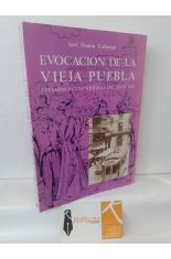 EVOCACIN DE LA VIEJA PUEBLA, ESTAMPAS SANTANDERINAS DEL SIGLO XIX