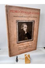 PEDRO CEVALLOS GUERRA (1759-1838) MINISTRO DE ESTADO DE SAN FELICES DE BUELNA
