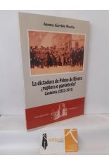 LA DICTADURA DE PRIMO DE RIVERA RUPTURA O PARNTESIS?. CANTABRIA 1923-1931