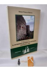 EL ENTRAMADO DEFENSIVO DE SANTANDER (SIGLOS XVI A XIX)