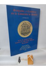 SANTANDER Y CANTABRIA EN LA CONQUISTA DE SEVILLA. CICLO DE CONFERENCIAS CTEDRA DE MENNDEZ PELAYO, SANTANDER