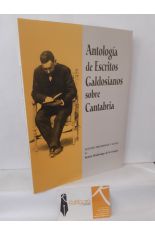 ANTOLOGA DE ESCRITOS GALDOSIANOS SOBRE CANTABRIA