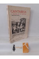 CANTABRIA A TRAVS DE SU HISTORIA