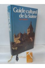 GUIDE CULTUREL DE LA SUISSE