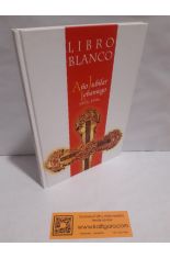 LIBRO BLANCO. AO JUBILAR LEBANIEGO 1995-1996