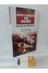 MERCADERES DE HUMO. MITOS Y REALIDADES SOBRE LA CONSULTORA