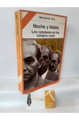 NOCHE Y NIEBLA. LOS CATALANES EN LOS CAMPOS NAZIS