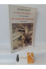 EL ANILLO DEL NIBELUNGO. TERCERA JORNADA: EL OCASO DE LOS DIOSES (BILINGE)