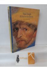 VAN GOGH. EL SOL EN LA MIRADA
