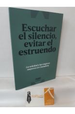 ESCUCHAR EL SILENCIO, EVITAR EL ESTRUENDO. LAS MUJERES Y LAS MUJERES MAYORES EN CANTABRIA