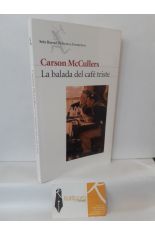 LA BALADA DEL CAFÉ TRISTE