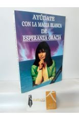 AYDATE CON LA MAGIA BLANCA