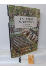 LAS CRISIS MEDIEVALES (1300-1474)  HISTORIA DE ESPAA, VIII