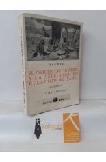 EL ORIGEN DEL HOMBRE Y LA SELECCIN EN RELACIN AL SEXO. TOMO SEGUNDO