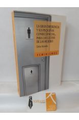 LA GRAN DIFERENCIA Y SUS PEQUEAS CONSECUENCIAS... PARA LAS LUCHAS DE LAS MUJERES