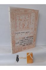 LAS MELODAS GREGORIANAS DE LOS LIBROS CORALES DEL MONASTERIO DEL ESCORIAL