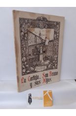 LA CARTUJA, SAN BRUNO Y SUS HIJOS