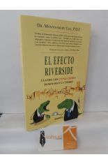 EL EFECTO RIVERSIDE. CUANDO LOS CONSULTORES DOMINABAN LA TIERRA