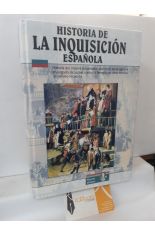 HISTORIA DE LA INQUISICIN ESPAOLA