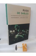 RUIDO DE SABLES. LAS CONSPIRACIONES MILITARES EN LA ESPAA DEL SIGLO XX
