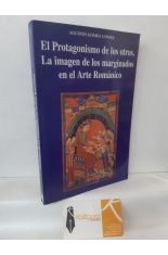 EL PROTAGONISMO DE LOS OTROS. LA IMAGEN DE LOS MARGINADOS EN EL ARTE ROMNICO