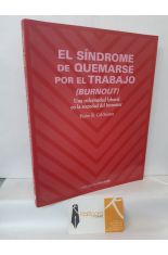 EL SNDROME DE QUEMARSE POR EL TRABAJO (BURNOUT)