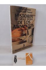 HISTORIA NATURAL Y MORAL DE LOS ALIMENTOS 3: ACEITE, PAN Y VINO