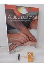 ACUPUNTURA ZONAL. ACUPUNTURA DE MUECAS Y TOBILLOS (CON DVD)