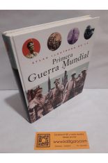 ATLAS ILUSTRADO DE LA PRIMERA GUERRA MUNDIAL