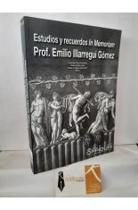 ESTUDIOS Y RECUERDOS IN MEMORIAM PROF. EMILIO ILLARREGUI GMEZ. OPPIDUM N 7