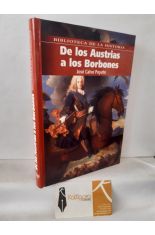 DE LOS AUSTRIAS A LOS BORBONES