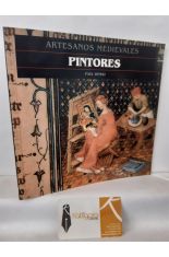 ARTESANOS MEDIEVALES: PINTORES