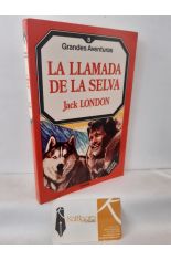 LA LLAMADA DE LA SELVA